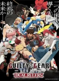 دانلود انیمه Guilty Gear Strive: Dual Rulers