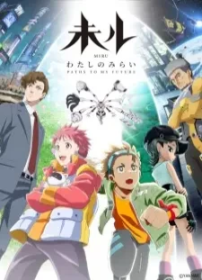 دانلود انیمه Miru: Watashi no Mirai