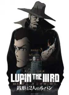 دانلود انیمه Lupin the IIIrd: Zenigata to Futari no Lupin