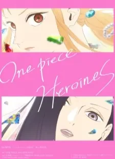 دانلود انیمه One Piece: Heroines